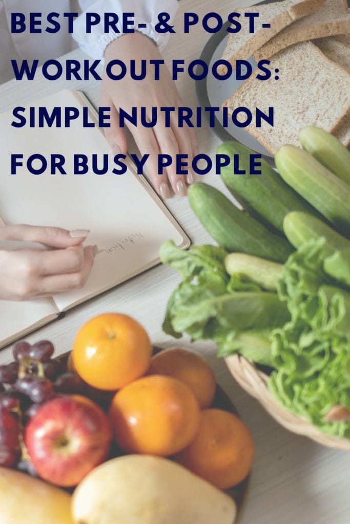 Best Pre- and Post-Workout Foods: Simple Nutrition for Busy People
