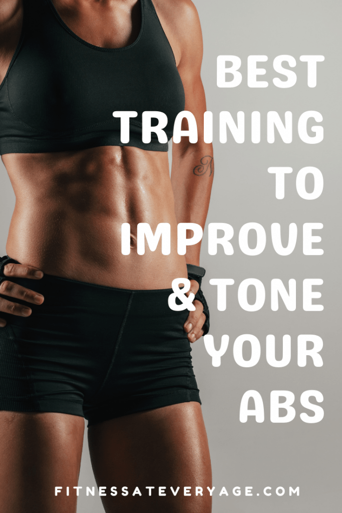 Best Training to Improve & Tone Your Abs
