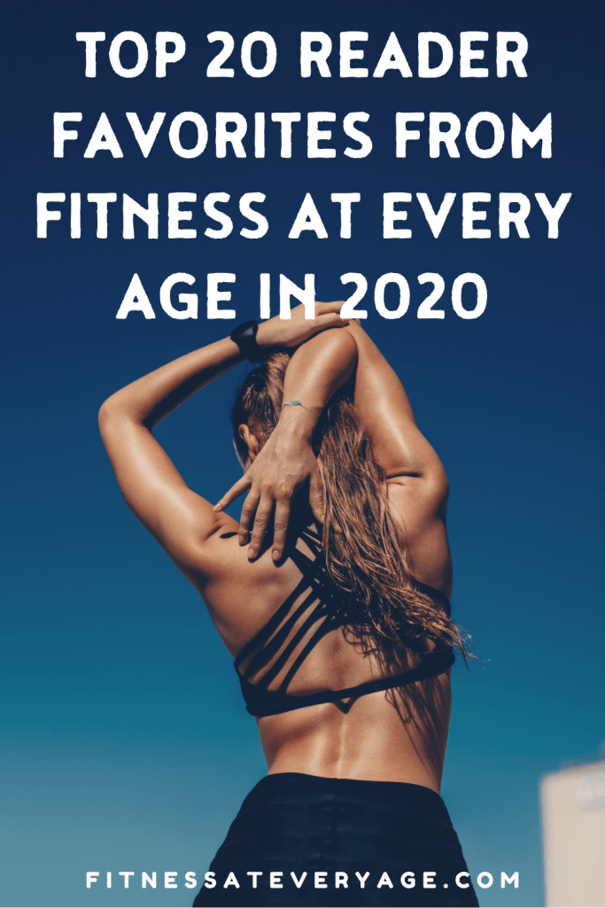 Top 20 Reader Favorites From Fitness At Every Age in 2020