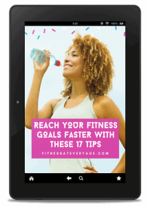 Reach Your Fitness Goals Faster With These 17 Tips 2022 Cover